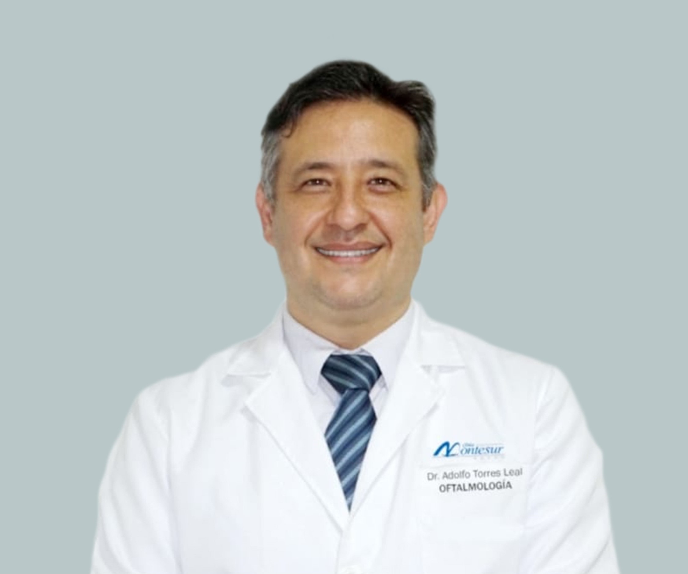 Dr. ADOLFO TORRES LEAL Oftalmologos Oftalmología Oftalmologo Oftalmólogo
